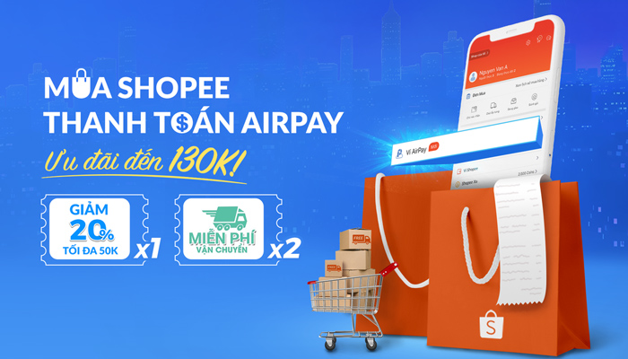 Ví Airpay hỗ trợ kết nối cùng Shoppe mua hàng tiện ích, nhận voucher siêu khủng