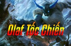 Cách chơi Olaf Tốc Chiến – Bảng ngọc, cách combo, lên đồ