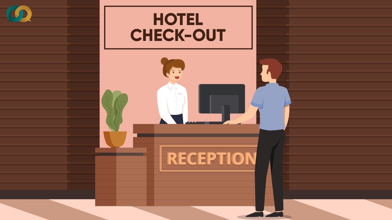 Check Out là gì và cấu trúc cụm từ Check Out trong câu Tiếng Anh