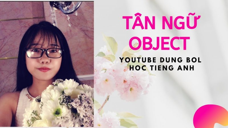 tân ngữ là gì