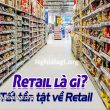 retail là gì