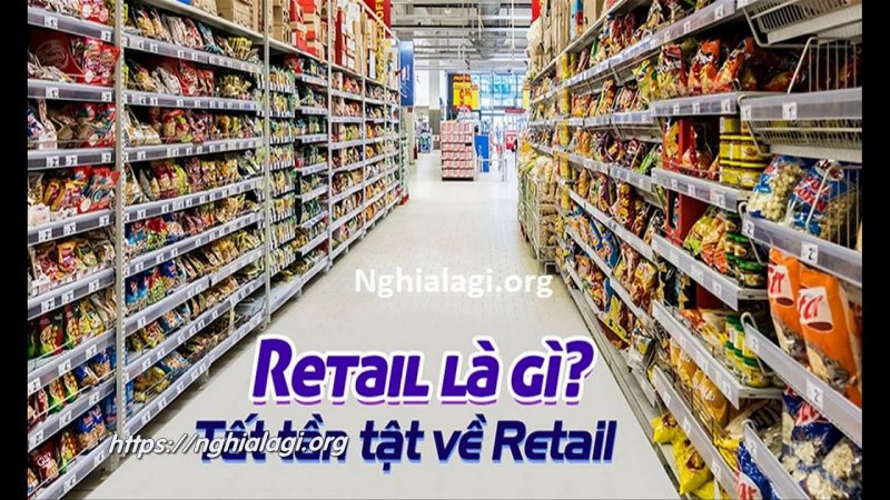 retail là gì