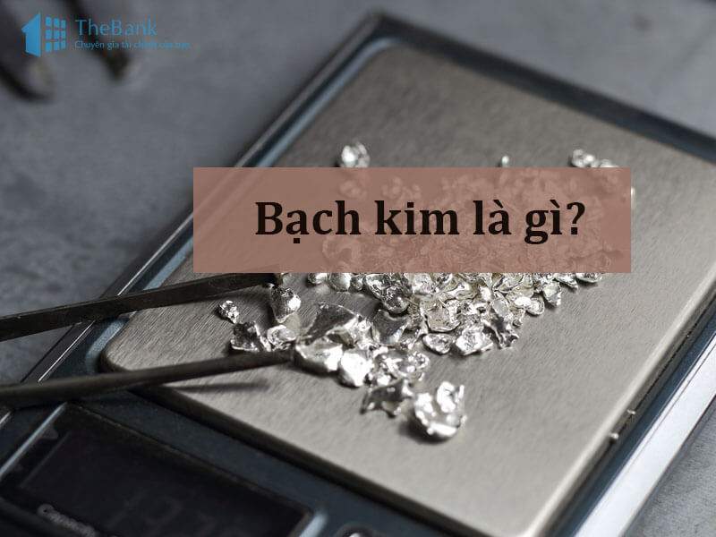 Bạch kim là gì? Bạch kim có phải vàng trắng không?