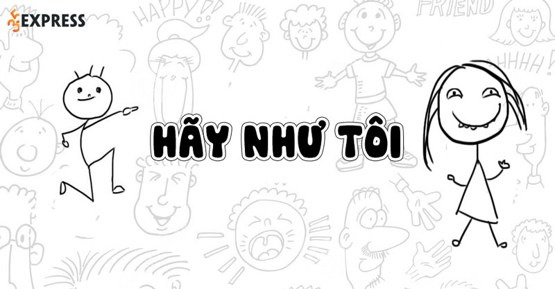 Be like là gì? Trào lưu Be like me là gì? | 35Express
