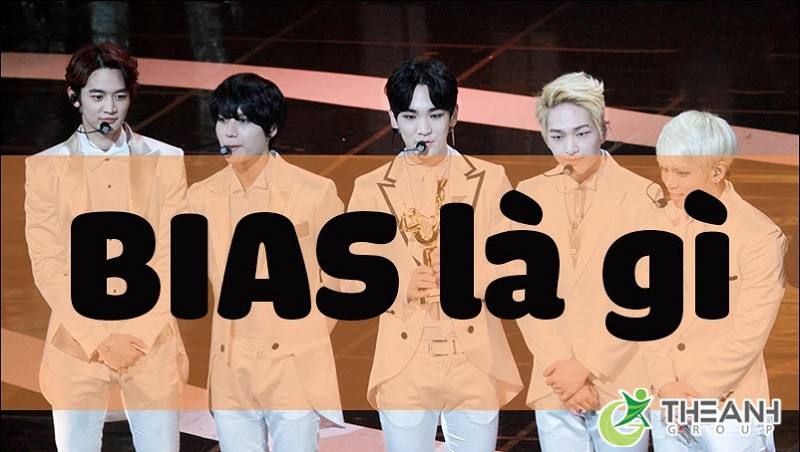 Bias là gì? Ý nghĩa của Bias trong kpop