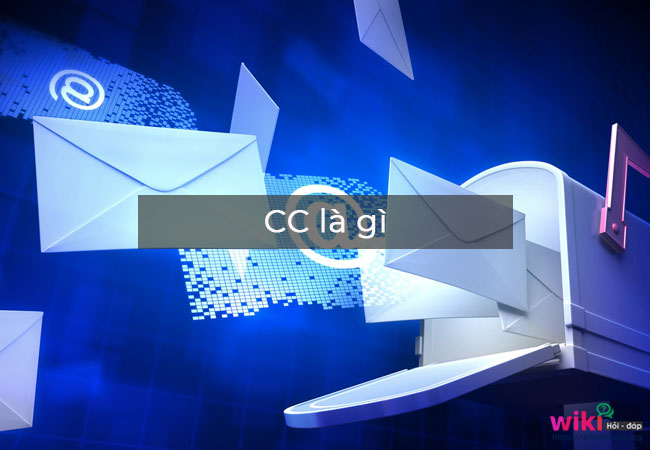 CC trong Gmail là gì? Phân biệt sự khác nhau giữa CC và BCC - BKHOST.VN