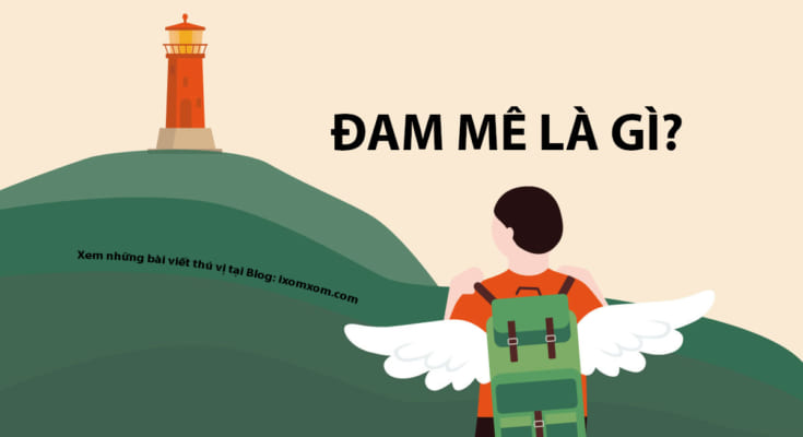đam mê là gì