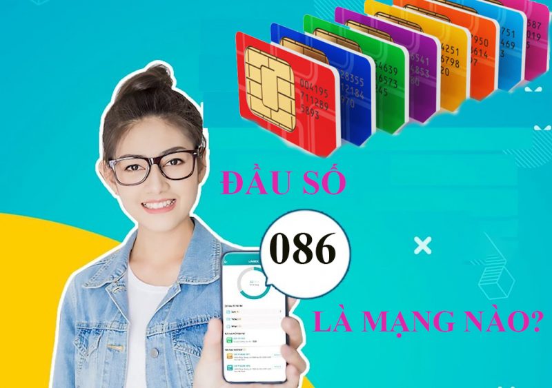 086 là mạng gì