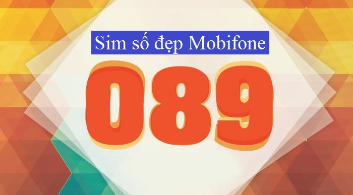 Đầu số 089 của mạng nào - “Tất tần tật” về đầu số 089 - MobiFone Khu vực 4