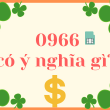 0966 là mạng gì