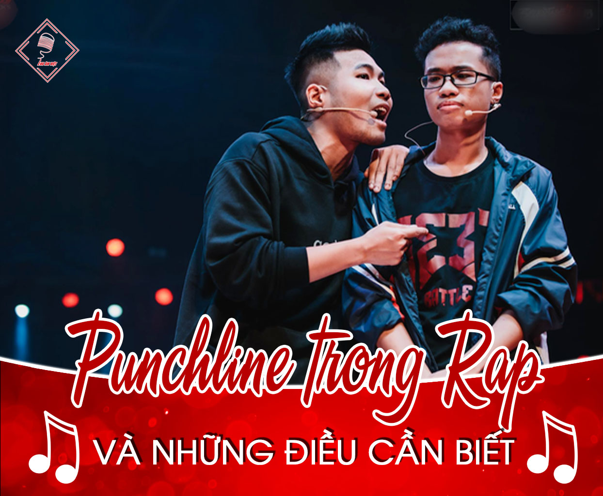 Punchline trong rap là gì? Tại sao các rapper thường sử dụng punchline trong rap