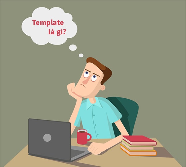 Template là gì? Template trong thiết kế website là gì?