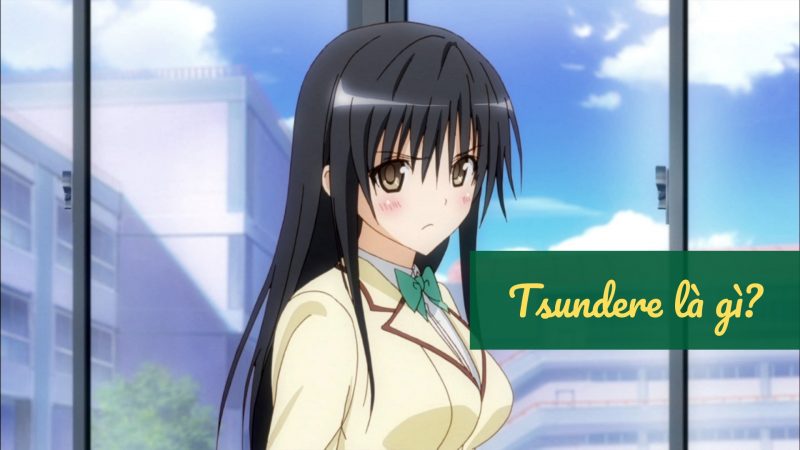 Tsundere là gì