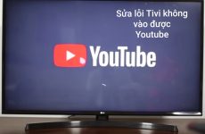 tivi sony không vào được youtube