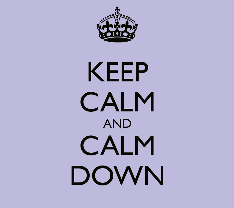 “Calm Down” là gì và cấu trúc cụm từ “Calm Down” trong câu Tiếng Anh