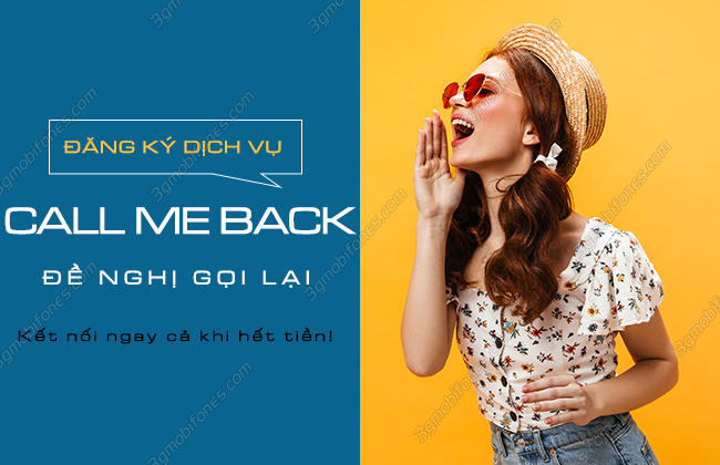 Hướng dẫn cách gửi yêu cầu gọi lại MobiFone