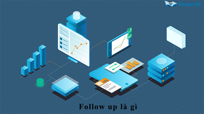 follow up là gì