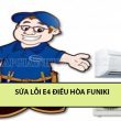 lỗi e4 điều hòa funiki