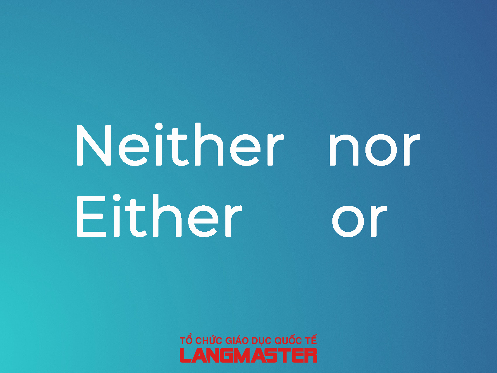 Trung tâm ngoại ngữ Langmaster