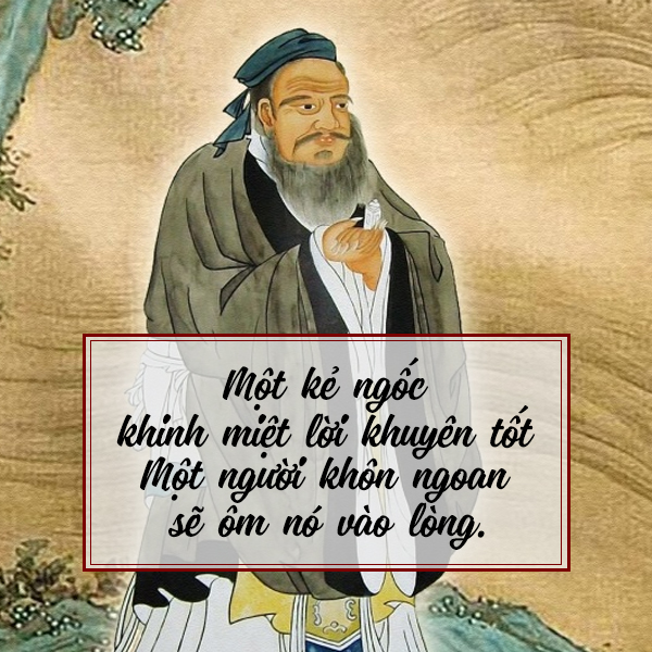 Những câu nói hay của Khổng Tử dạy người quân tử cách sống ở đời