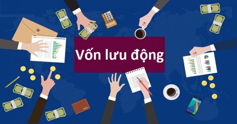 vốn lưu động là gì