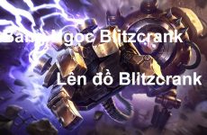 bảng ngọc và cách lên đồ blitzcrank