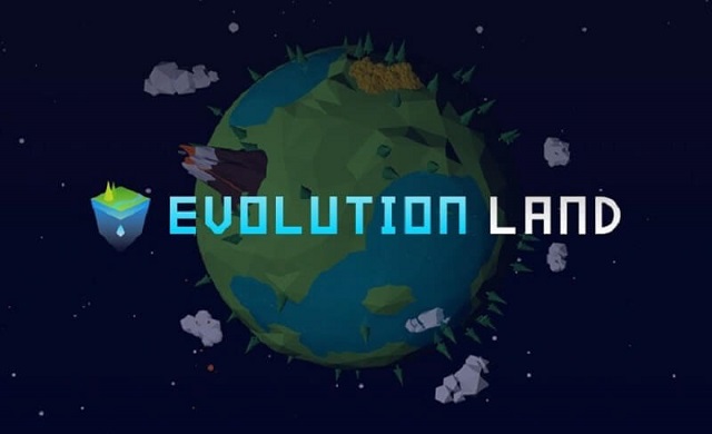 Evolution Land là game mô phỏng thực tế ảo