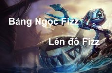 bảng ngọc và cách lên đồ fizz